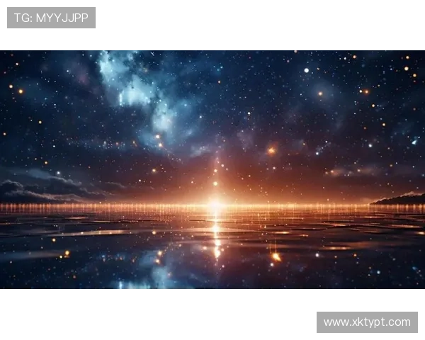 星空体育在线：通过高清直播带你穿越星空，体验最震撼的体育赛事现场感受